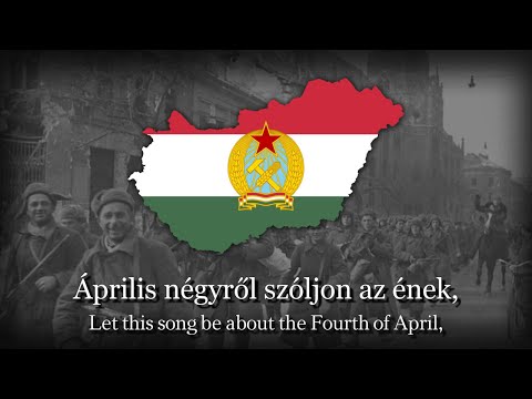 "A Felszabadulás Dala"—Hungarian Liberation Day Song