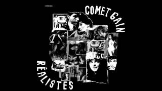 Comet Gain - Réalistes