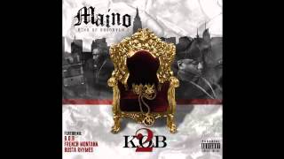 Maino - I Been feat Lil Durk