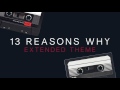 13 Reasons Why - Extended Main Theme Music