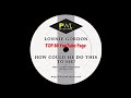 Lonnie Gordon - How Could He Do This To Me? (Extended Version)