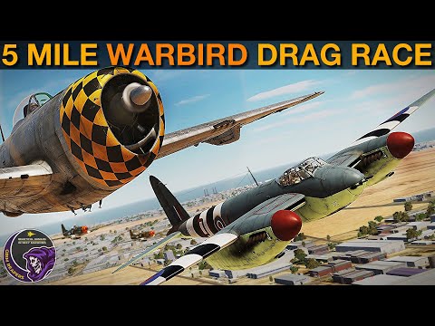 DRAG RACE: Mosquito MkVI vs Other Warbirds Over 5 Miles | DCS WORLD