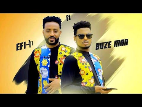 Buze Man Ft Efi-Ko Seada- ሰዐዳ New Ethiopian Music Offical Video