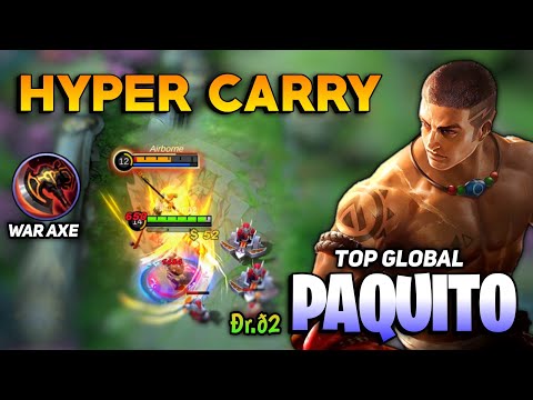 Brutal Punch! Paquito Best Build War Axe [Top Global Paquito Gameplay ] By Ðr.ð2 - Mobile Legends