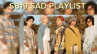 Download lagu SB19 Sad Playlist 💔😢 mp3