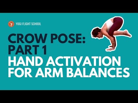 🟢 The Ultimate Crow Pose Tutorial Part 1: Your Hands & Wrists!