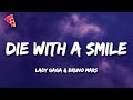 Lady Gaga Bruno Mars Die With A Smile Lyrics