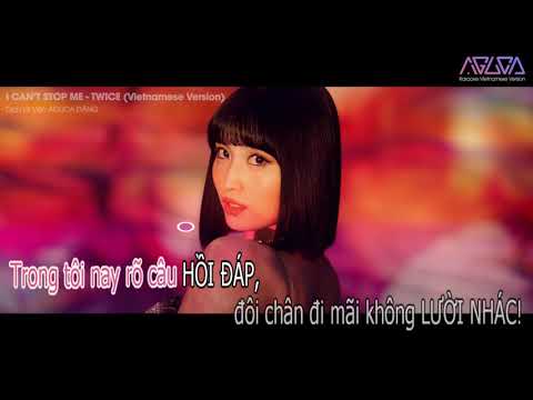 [Karaoke Việt + Inst.] I CAN'T STOP ME - TWICE