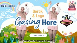 Download lagu Senam Gasing Hore 2024 || Gerak & Lagu Laela Khanza mp3