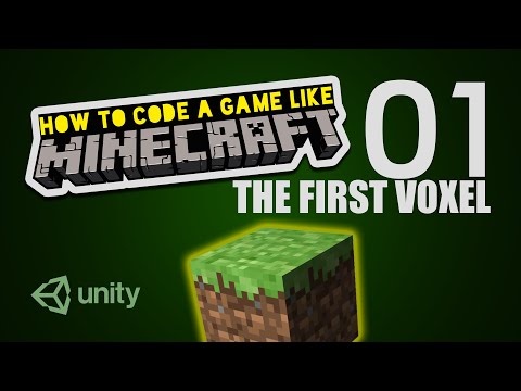 Make Minecraft in Unity 3D Tutorial - 01 - The First Voxel