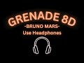 Grenade (8D Audio) - Bruno Mars