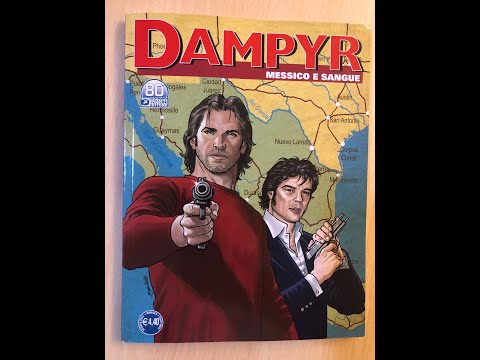 Dampyr n. 257: "Messico e sangue" di Giorgio Giusfredi & Andrea Del Campo