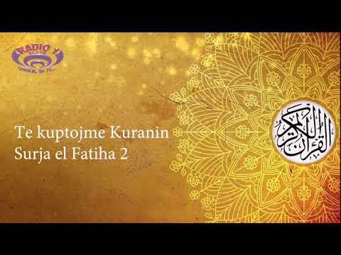 Të kuptojmë Kuranin - Surja el Fatiha 2