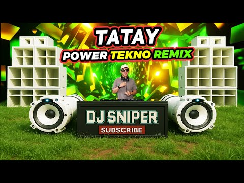 TATAY - OTAB INALAB | POWER TEKNO DISCO REMIX