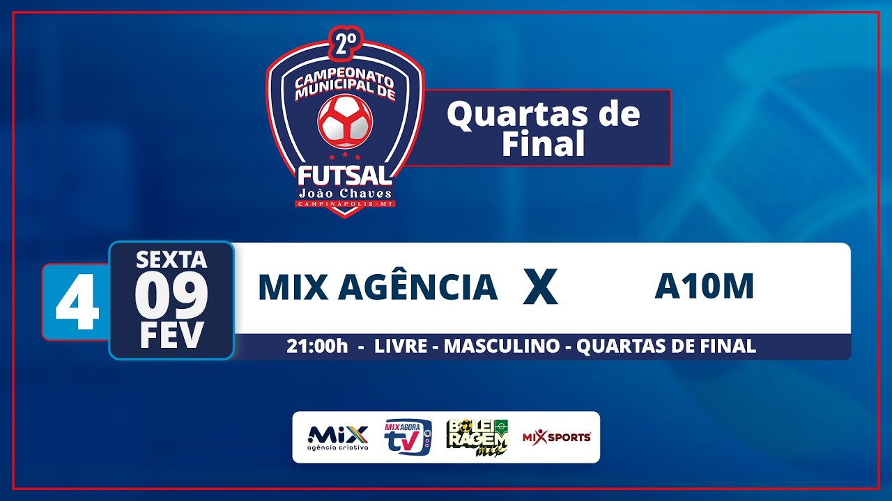 LIVE - MIX AGENCIA X A10M - 2° CAMPEONATO MUN. JOÃO CHAVES