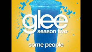 Some People - Glee Cast