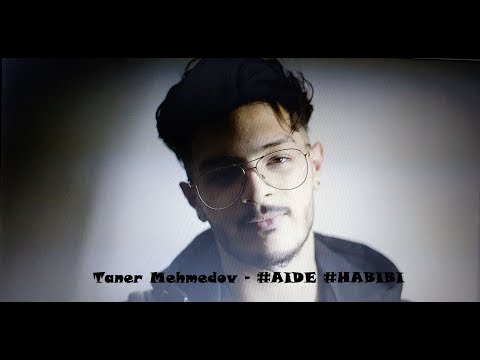 Taner Mehmedov ft. MC Billy - #AIDE #HABIBI | Official Video | Prod by. Chiko.T.D.
