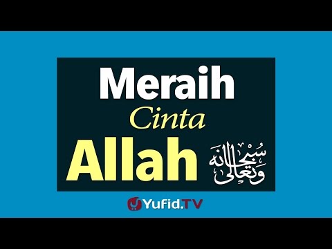 Meraih Cinta Allah - Poster Dakwah Yufid TV