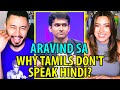 ARAVIND SA | Why Tamils Don't Speak Hindi | Stand Up Comedy | Reaction by Jaby Koay & Natasha