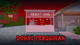 Download lagu DONAT PESUGIHAN || HORROR MOVIE SAKURA SCHOOL SIMULATOR  mp3