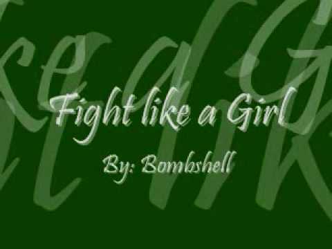 Bomshel- Fight Like a Girl  with Lyrics
