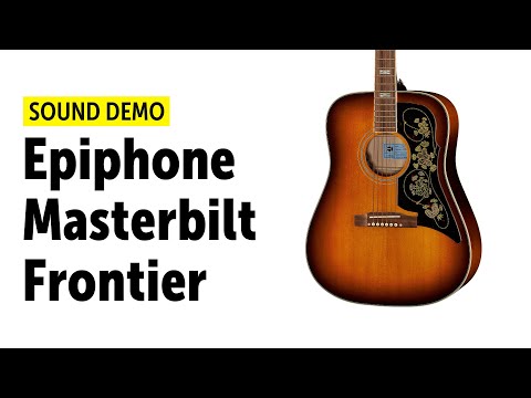 Обзор электроакустической гитары Epiphone Masterbilt Frontier