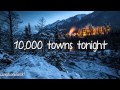 Eli Young Band - 10,000 Towns (Lyrics)