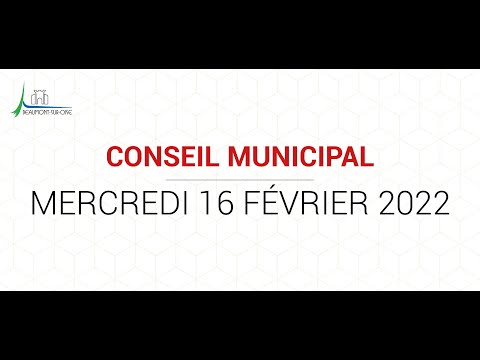 BEAUMONT-SUR-OISE - Conseil municipal du Mercredi 16 février 2022 - Diffusion en direct