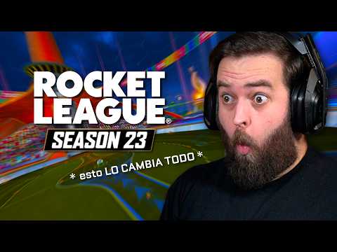 NUEVA SEASON de Rocket League AHORA 🔥 TEMPORADA 23 🏆 La temporada que LO CAMBIA TODO
