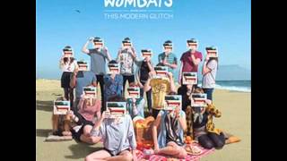 The Wombats - The Wombats Proudly Present... This Modern Glitch : full album