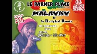 06 AOUT 2016: MALAYKY EN CONCERT LIVE AU PARKER PLACE, PRESENTE PAR ZACK REED