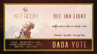 Heavy Roots &amp; Dada Yute - See Jah Light