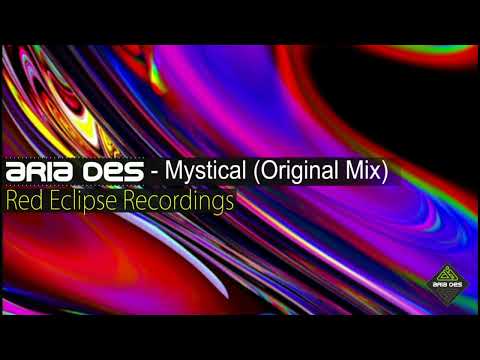 Aria Des - Mystical (Original Mix) [Red Eclipse Recordings]