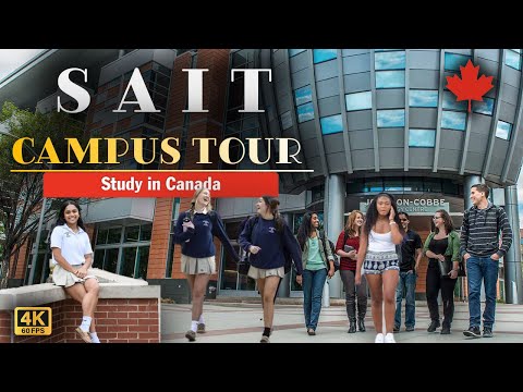 【4K】 Exploring SAIT Campus A Walking Tour of Calgary Premier Polytechnic #calgary #4k #walkingtour