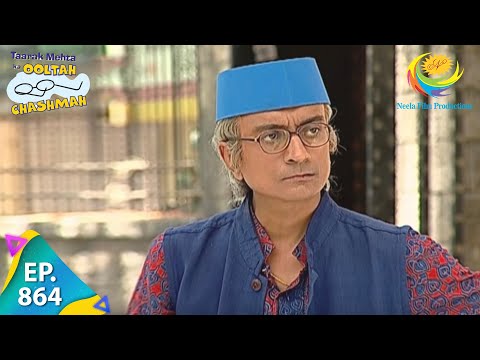 Taarak Mehta Ka Ooltah Chashmah - Episode 864 - Full Episode