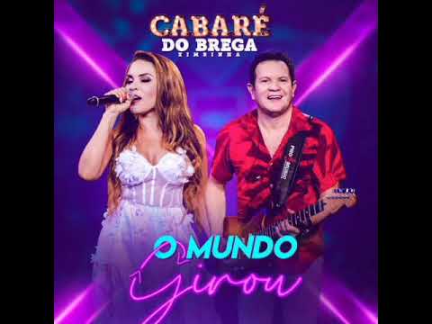 Banda Cabaré do Bregq - O Mundo Girou