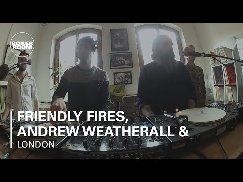 Friendly Fires, Andrew Weatherall & Timothy J Fairplay Boiler Room London DJ Set