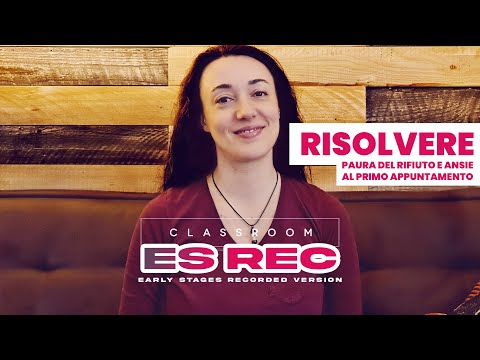 Timidezza, Paura del Rifiuto, Ansia Nei Primi Appuntamenti: da dove nascono e come gestirli