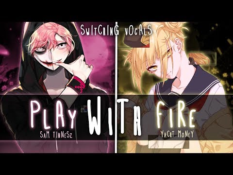 ◤Nightcore◢ ↬ Play With Fire [Switching Vocals]