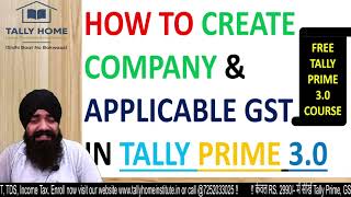 VIDEO#1 | GST RATE SETP UP TALLY PRIME 3 | HOW TO CREATE COMPANY & APPLICABLE GST IN TALLY PRIME 3.0