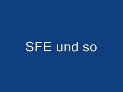 SFE und so