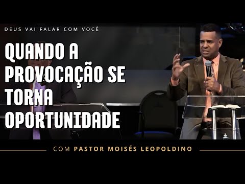 A FORÇA DA ORAÇÃO EM MEIO À PROVOCAÇÃO | Pr Moisés Leopoldino 2025