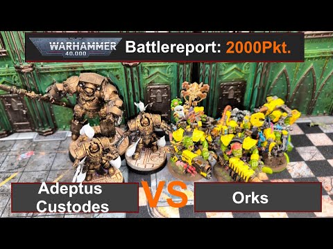Warhammer 40k Battlereport: Adeptus Custodes vs. Orks 2000Pkt 10Edi deutsch