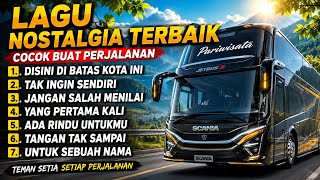 Download lagu Lagu Nostalgia Kenangan Terbaik | Lagu Enak Didengar Saat Nyantai Dan Perjalanan  mp3