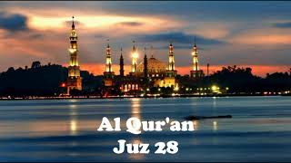 Download lagu Juz 28 - Lantunan Merdu Al Qur'anul Karim mp3 Download lagu Juz 28 - Lantunan Merdu Al Qur'anul Karim mp3
