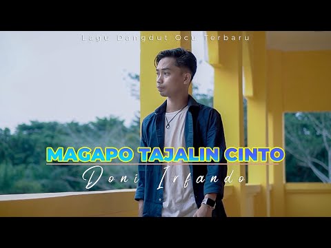 DONI IRFANDO - MANGAPO TAJALIN CINTO [MUSIC VIDEO OFFICIAL] LAGU DANGDUT OCU TERBARU