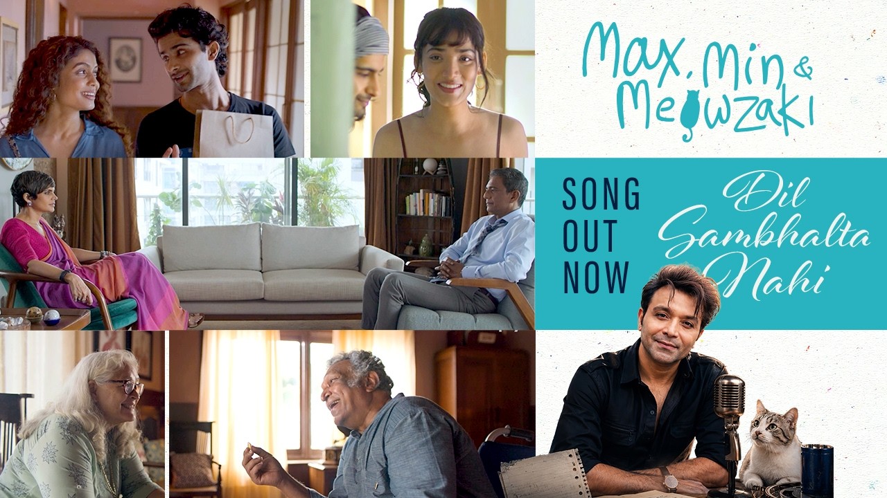 Dil Sambhalta Nahi Lyrics | Max, Min & Meowzaki | Shael Oswal