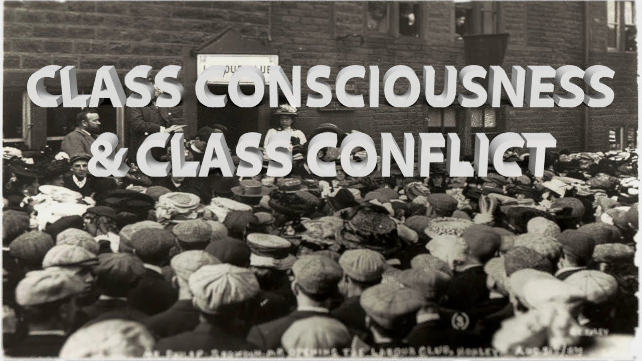 HIST 1112 - Class Consciousness