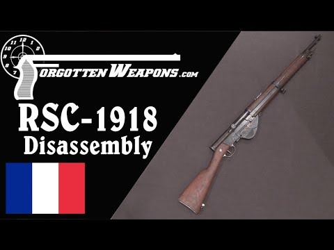 France's Ultimate WW1 Selfloading Rifle: The RSC-1918