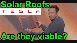 EEVblog #938 - Tesla Solar Roofs -  Are They Viable?